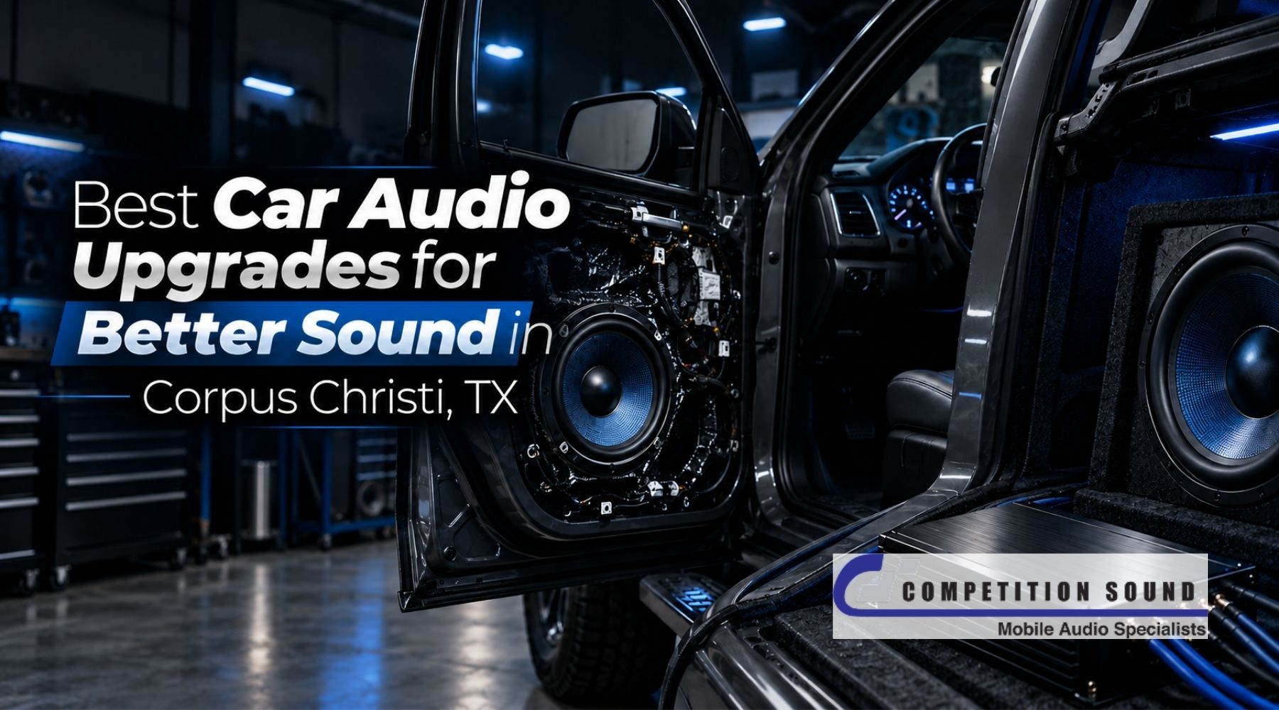 Car audio upgrades in Corpus Christi, TX, featuring upgraded door speakers and subwoofers by Competition Sound.